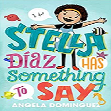  Stella Diaz Has Something to Say book cover